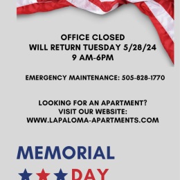 The office we be closed this Monday for memorial day.
We hope you all have a fun and safe memorial day weekend!
#apartments #lapaloma #apartmentlife Instagram post from @lapalomaabq on May 25, 2024 14:31:13pm